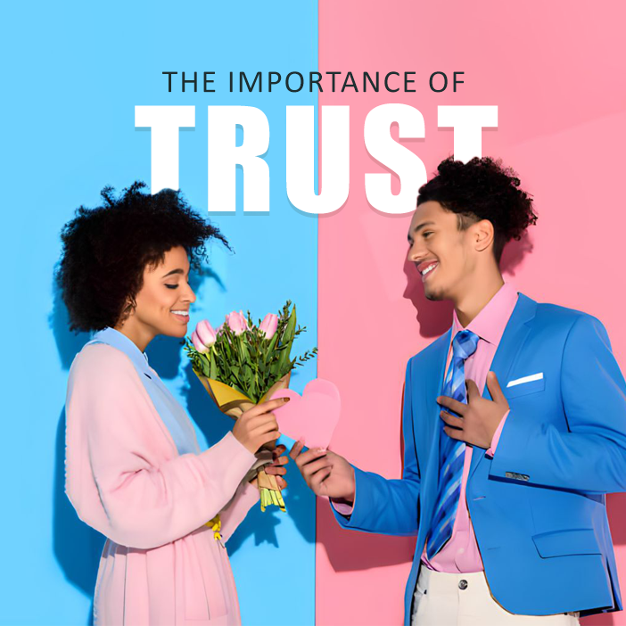 The Importance of Trust in Relationships